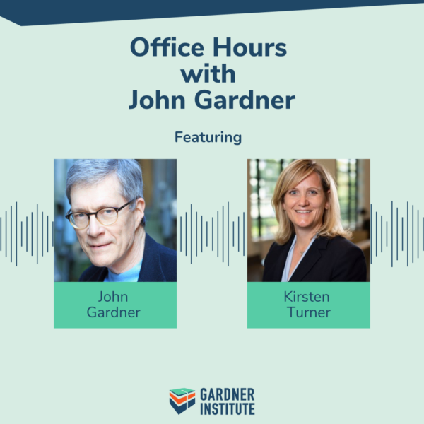 Office Hours with John Gardner graphic with John Gardner and Kirsten Turner
