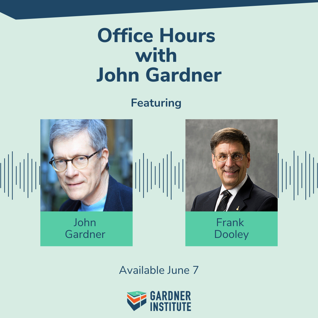 Office Hours with John Gardner graphic with John Gardner and Frank Dooley