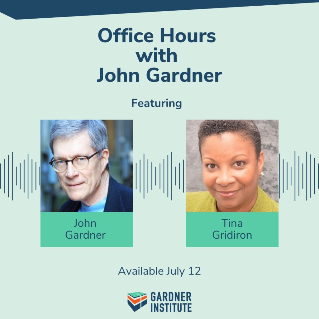 Office Hours with John Gardner graphic with John Gardner and Tina Gridiron