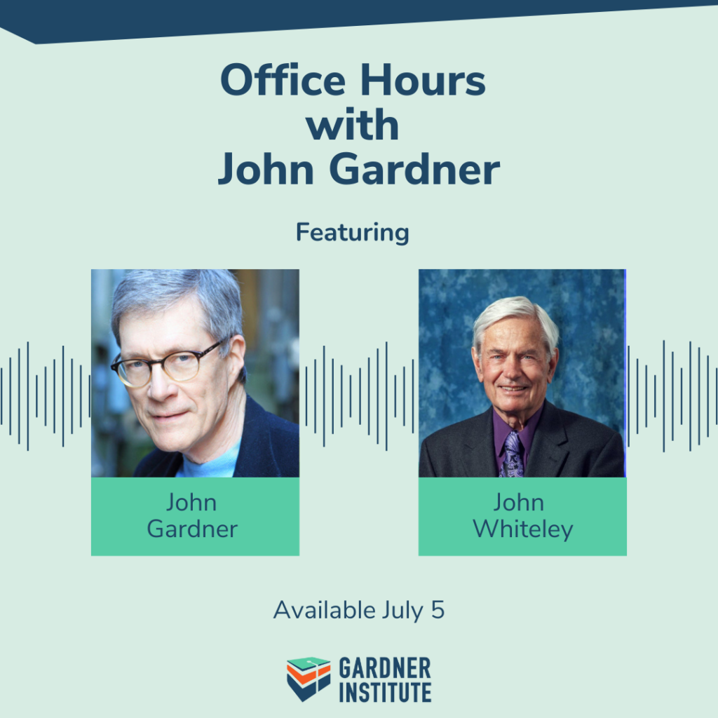 Office Hours with John Gardner graphic with John Gardner and John Whiteley