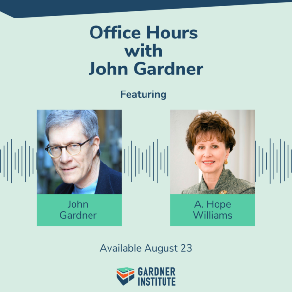 Office Hours with John Gardner graphic with John Gardner and A Hope Williams