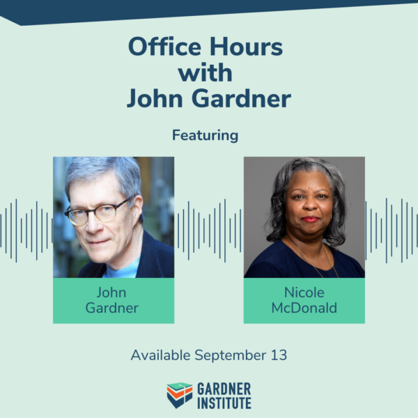 Office Hours with John Gardner graphic with John Gardner and Nicole McDonald
