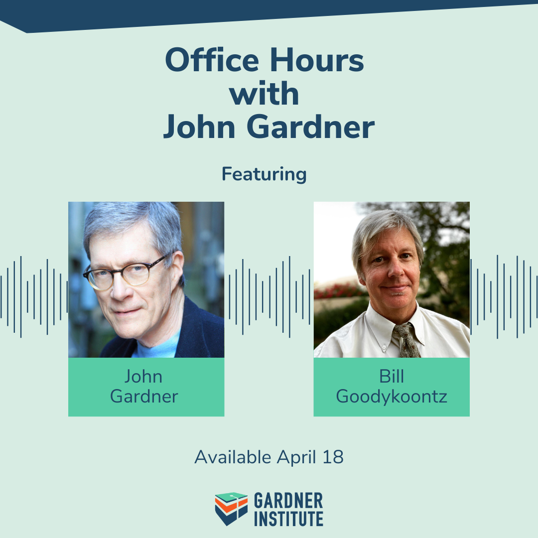 Office Hours with John Gardner graphic with John Gardner and Bill Goodykoontz