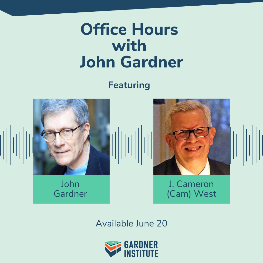 Office Hours with John Gardner featuring J Cameron West