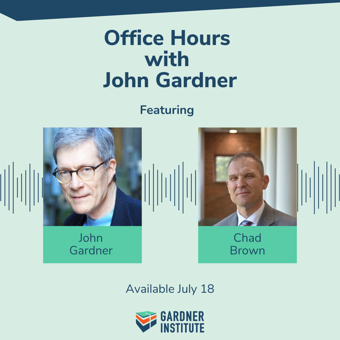 Office Hours with John Gardner featuring Chad Brown
