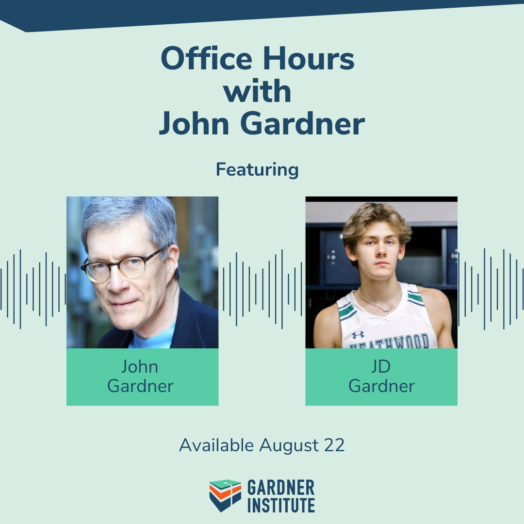 Office Hours with John Gardner featuring JD Gardner