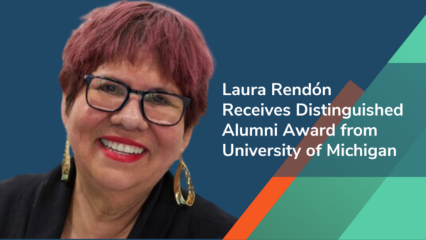 Laura Rendón Receives Distinguished Alumni Award from University of Michigan