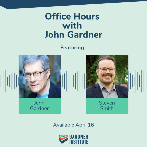 Office Hours with John Gardner featuring Steven Smith