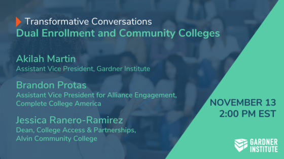 Transformative Conversations-Dual Enrollment and Community Colleges