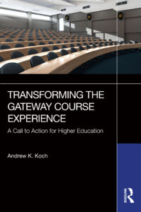 Book cover for Transforming the Gateway Course Experience