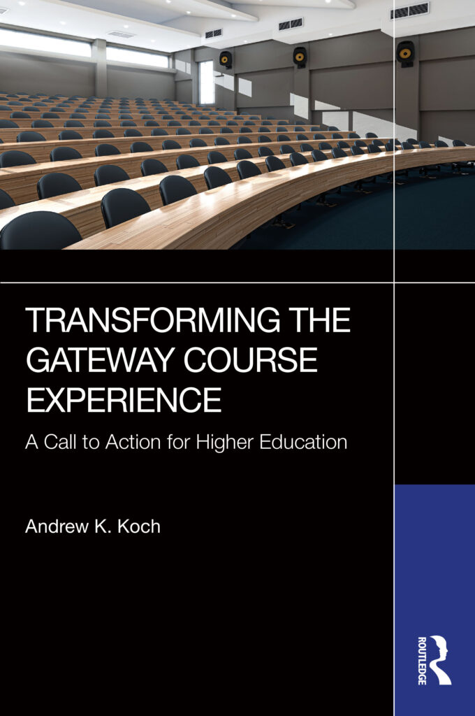 Book cover for Transforming the Gateway Course Experience