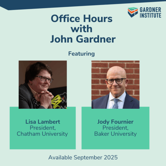 Episode 169- Navigating Higher Ed Leadership with Lisa Lambert and Jody Fournier