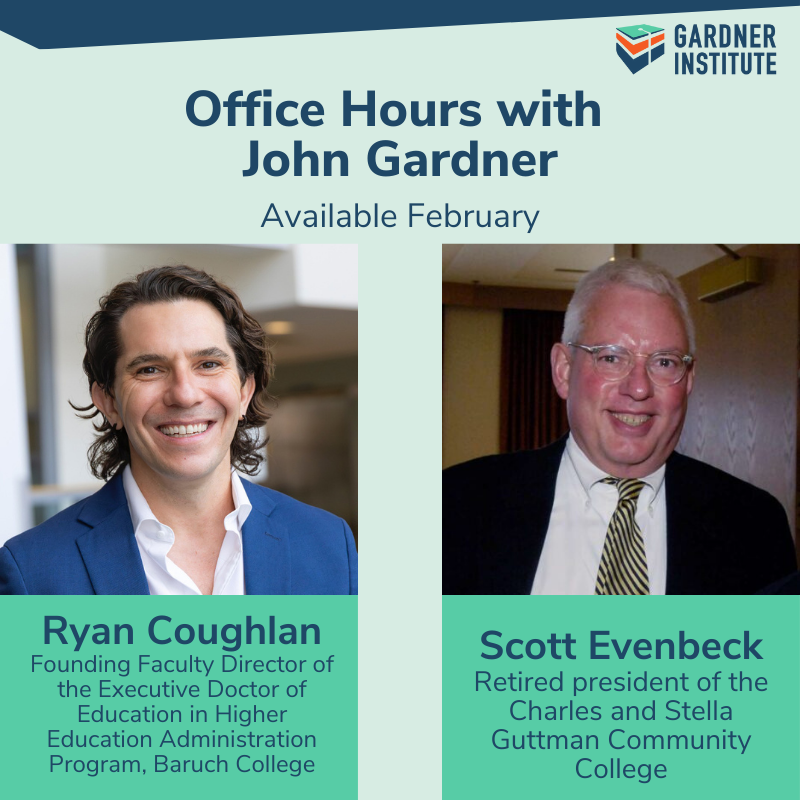 office hours with john gardner. Available February Ryan Coughlan and Scott Evenbeck