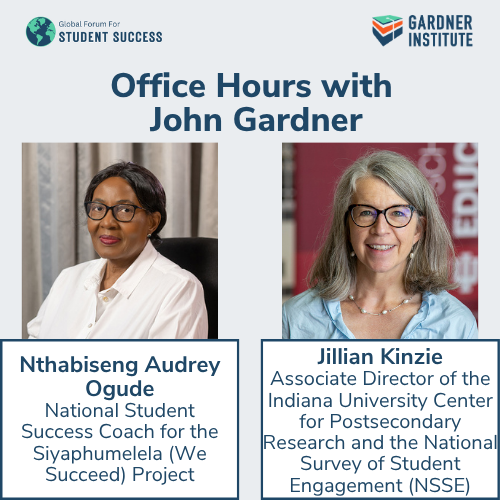 Episode 199- Cultural Anchoring in Student Success with Nthabiseng Audrey Ogude and Jillian Kinzie